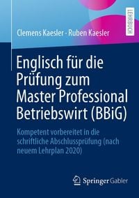 Produktbild: Englisch f&uuml;r die Pr&uuml;fung zum Master Professional Betriebswirt (BBiG)