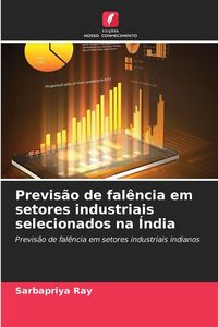 Produktbild: Previs&atilde;o de fal&ecirc;ncia em setores industriais selecionados na &Iacute;ndia