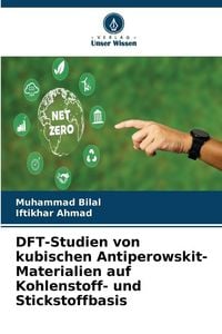 Produktbild: DFT-Studien von kubischen Antiperowskit-Materialien auf Kohlenstoff- und Stickstoffbasis