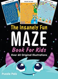 Produktbild: The Insanely Fun Maze Book For Kids