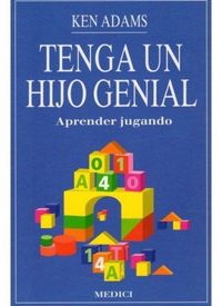 Produktbild: Tenga un hijo genial : aprender jugando