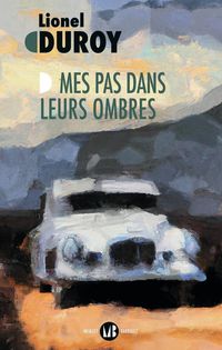 Produktbild: Mes pas dans leurs ombres