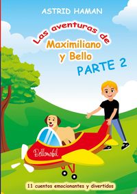 Produktbild: Las aventuras de Maximiliano y Bello
