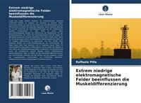 Produktbild: Extrem niedrige elektromagnetische Felder beeinflussen die Muskeldifferenzierung