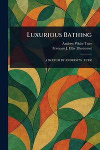 Produktbild: Luxurious Bathing
