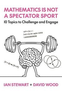 Produktbild: Mathematics Is Not a Spectator Sport