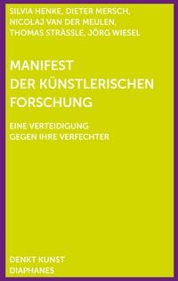 Produktbild: Manifest der K&uuml;nstlerischen Forschung