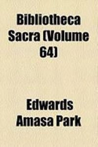Produktbild: Bibliotheca Sacra (Volume 64)