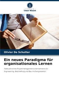 Produktbild: Ein neues Paradigma f&uuml;r organisationales Lernen