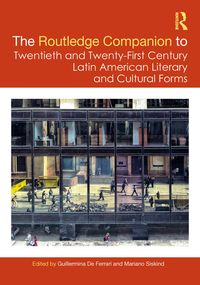 Produktbild: The Routledge Companion to Twentieth and Twenty-First Century Latin American Literary and Cultural Forms