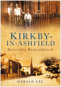 Produktbild: Lee, G: Kirkby-in-Ashfield