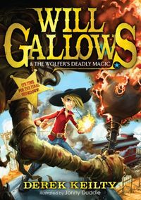 Produktbild: Keilty, D: Will Gallows and the Wolfer's Deadly Magic