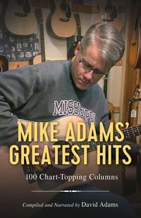Produktbild: Mike Adams' Greatest Hits
