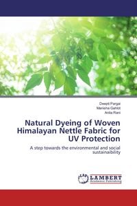 Produktbild: Natural Dyeing of Woven Himalayan Nettle Fabric for UV Protection