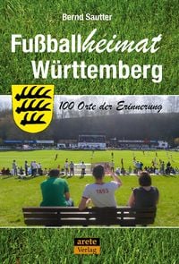 Produktbild: Fu&szlig;ballheimat W&uuml;rttemberg