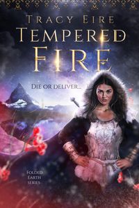 Produktbild: Tempered Fire (Folded Series, #3)