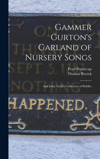 Produktbild: Gammer Gurton's Garland of Nursery Songs