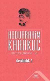 Produktbild: Gerdanlik 2 - B&uuml;t&uuml;n Siirleri 10