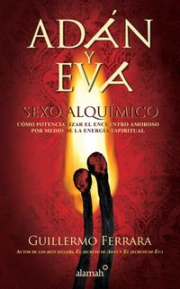 Produktbild: Ad&aacute;n Y Eva. Sexo Alqu&iacute;mico / Adam and Eve: Sexo Alqu&iacute;mico