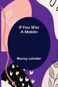 Produktbild: If You Was A Moklin