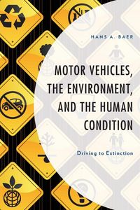 Produktbild: Motor Vehicles, the Environment, and the Human Condition