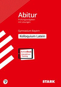 Bild vom Artikel STARK Kolloquiumsprüfung Bayern - Latein vom Autor 