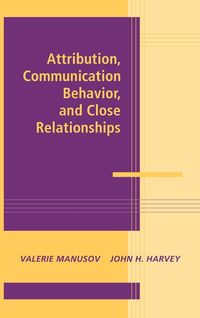 Produktbild: Attribution, Communication Behavior, and Close Relationships