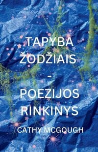 Produktbild: Tapyba Zodziais - Poezijos Rinkinys Lithuanian Edition