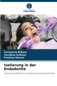 Produktbild: Isolierung in der Endodontie