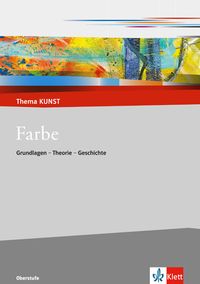 Produktbild: Farbe. Wahrnehmung - Konzepte - Wirkung