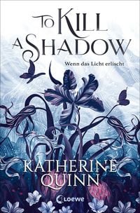 Produktbild To Kill A Shadow (Die verfluchten Lande, Band 1)