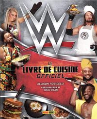 Produktbild: WWE : le livre de cuisine officiel