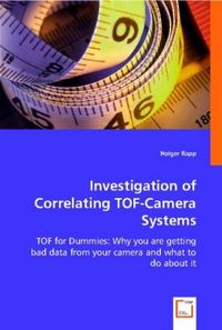 Produktbild: Rapp, H: Investigation of Correlating TOF-Camera Systems