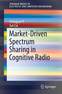 Produktbild: Market-Driven Spectrum Sharing in Cognitive Radio