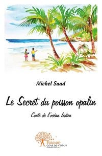 Produktbild: Le secret du poisson opalin