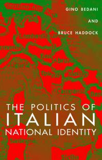 Produktbild: The Politics of Italian National Identity