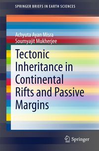 Produktbild: Tectonic Inheritance in Continental Rifts and Passive Margins