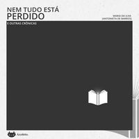 Produktbild: Nem tudo est&aacute; perdido e outras cr&ocirc;nicas