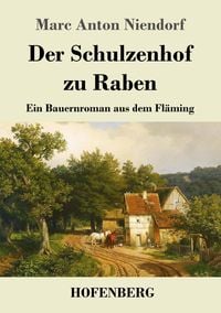Produktbild: Der Schulzenhof zu Raben