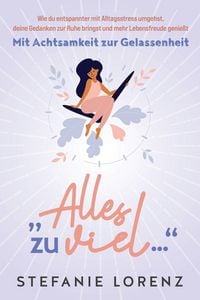 Produktbild: Mit Achtsamkeit zur Gelassenheit