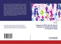 Produktbild: Impact of RTE Act On Rural schools and Ashramshalas of Gujarat state