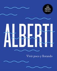 Produktbild: Vivir poco y llorando