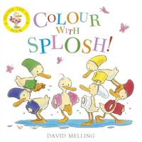 Produktbild: Melling, D: Splosh!: Colour with Splosh!