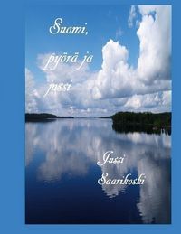 Produktbild: Suomi, py&ouml;r&auml; ja jussi