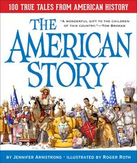 Produktbild: The American Story: 100 True Tales from American History