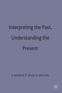 Produktbild: Interpreting the Past, Understanding the Present