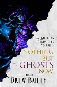 Produktbild: Nothing But Ghosts Now