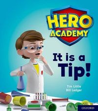 Produktbild: Hero Academy: Oxford Level 1+, Pink Book Band: It is a Tip!