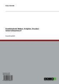 Produktbild: Kombitechnik Weben, Kn&uuml;pfen, Drucken - Unterrichtsentwurf