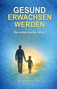 Produktbild: Die ersten sechs Jahre